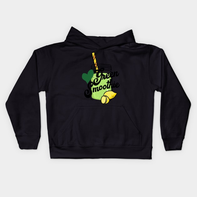 Love Green smoothie  - Health food, healthy eating, eat clean,vegan, veganism Kids Hoodie by papillon